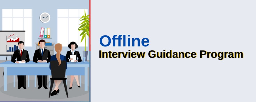 Offline Interview Guidance Program