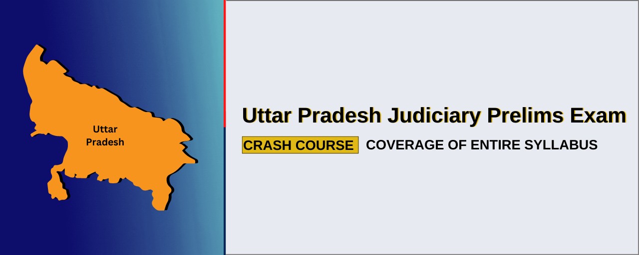 Uttar Pradesh Judiciary Prelims Crash Course