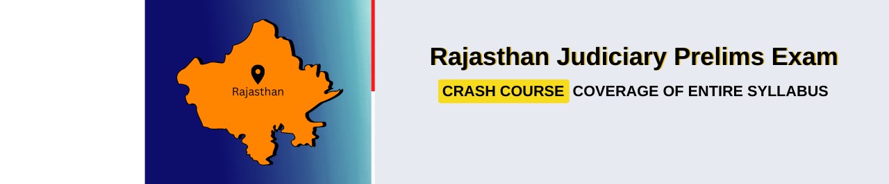 Rajasthan Judiciary  Prelims Crash Course