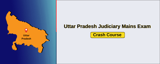 UP Judiciary Mains Crash Course