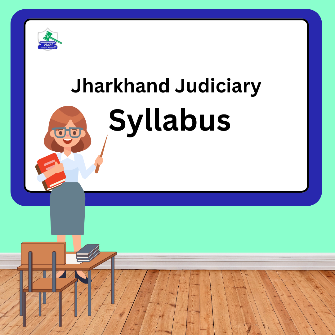 JHARKHAND JUDICIARY SYLLABUS AND ELIGIBILITY CRITERIA