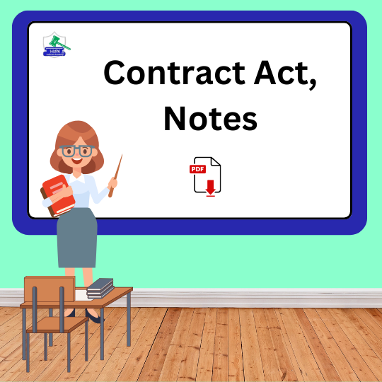 Contract Act Notes