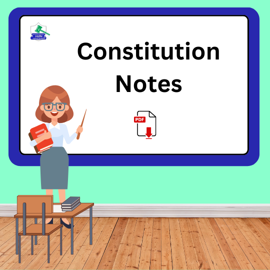 Constitution Notes