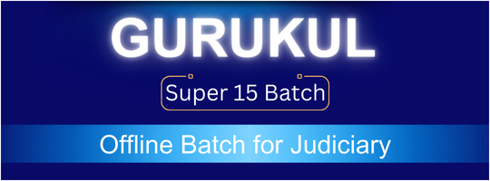 Gurukul Super 15 Batch for Judiciary