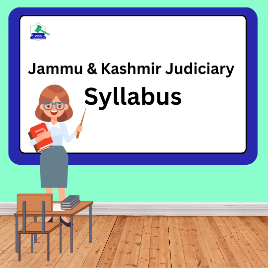 JAMMU AND KASHMIR JUDICIARY SYLLABUS AND ELIGIBILITY CRITERIA
