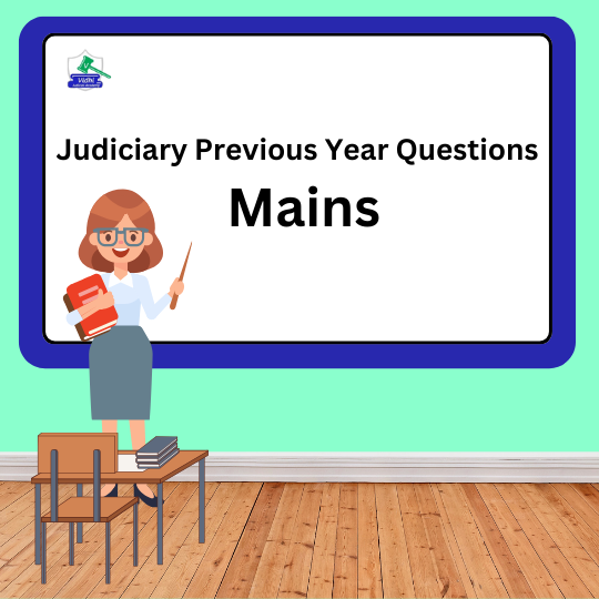 Judiciary Mains Previous Year Question Papers