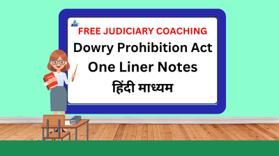 Dowry Prohibition  Act Hindi Medium One Liner Notes