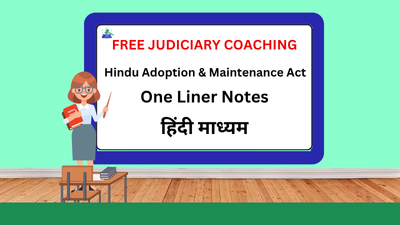 हिंदू दत्तक ग्रहण और भरण-पोषण अधिनियम वन-लाइनर नोट्स