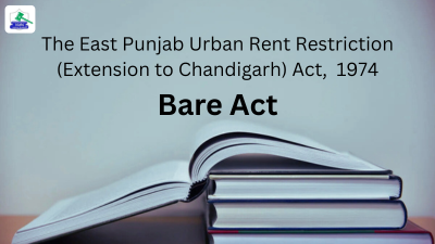 The East Punjab Urban Rent Restriction Act (Extension to Chandigarh) Act, 1974